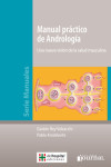 MANUAL PRACTICO DE ANDROLOGIA. UNA NUEVA VISION DE LA SALUD MASCULINA | 9789871981908 | Portada