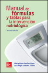 MANUAL DE FÓRMULAS Y TABLAS PARA INTERVENCIÓN NUTRIOLÓGICA | 9786071512659 | Portada