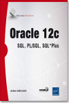 Oracle 12c. SQL, PL/SQL, SQL*Plus | 9782746096677 | Portada