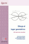 DIBUJA EL LUGAR GEOMETRICO | 9788416228270 | Portada