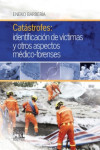 Catástrofes: identificación de víctimas y otros aspectos médico-forenses | 9788490228289 | Portada