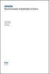 ESPACIOS: PARA LA INNOVACIÓN, LA CREATIVIDAD Y LA CULTURA | 9788437096261 | Portada