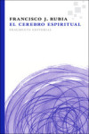 EL CEREBRO ESPIRITUAL | 9788415518112 | Portada