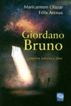 GIORDANO BRUNO: ESPIRITU INFINITO Y LIBRE | 9788494065880 | Portada