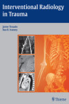 INTERVENTIONAL RADIOLOGY IN TRAUMA | 9781604063110 | Portada