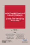 Prestaciones patrimoniales públicas no tributarias y la resolución extrajudicial de conflictos | 9788473514477 | Portada