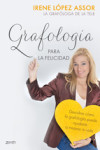 GRAFOLOGIA PARA LA FELICIDAD | 9788408136668 | Portada