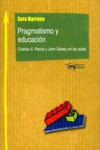 PRAGMATISMO Y EDUCACIÓN | 9788477741893 | Portada