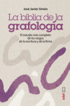 LA BIBLIA DE LA GRAFOLOGIA | 9788441435575 | Portada