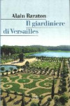 IL GIARDINIERE DI VERSAILLES | 9788857227184 | Portada