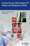 TRANSORAL LASER MICROSURGERY OF BENIGN AND MALIGNANT LESIONS | 9783131723918 | Portada