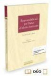 LA RESPONSABILIDAD POR DAÑOS AL MEDIO AMBIENTE | 9788490983669 | Portada