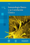 Inmunología Básica y su Correlación Clínica | 9786079356408 | Portada