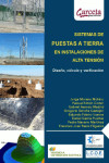 Sistemas de puestas a tierra en instalaciones de alta tensión | 9788416228171 | Portada