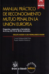 Manual práctico de reconocimiento mutuo penal en la Unión Europea | 9788490866894 | Portada