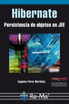 HIBERNATE. PERSISTENCIA DE OBJETOS EN JEE | 9788499645582 | Portada