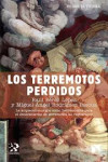 Los terremotos perdidos | 9788490970447 | Portada