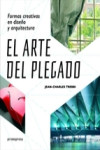 EL ARTE DEL PLEGADO | 9788415967927 | Portada