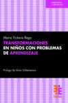 Transformaciones en niños con problemas de aprendizaje | 9789872576660 | Portada