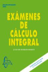 EXÁMENES DE CÁLCULO INTEGRAL | 9788415793809 | Portada