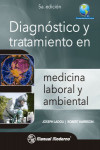 Diagnóstico y tratamiento en medicina laboral y ambiental | 9786074485035 | Portada