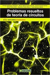 PROBLEMAS RESUELTOS DE TEORIA DE CIRCUITOS | 9788426722423 | Portada