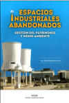 Espacios industriales abandonados | 9788494355615 | Portada