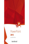 PowerPoint 2013 | 9788416433575 | Portada