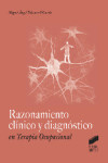 Razonamiento clínico y diagnóstico en Terapia Ocupacional | 9788490772065 | Portada