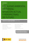 Fiscalidad ambiental en España. Situación actual y perspectivas de futuro | 9788490986509 | Portada