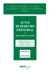 ACTAS DE DERECHO INDUSTRIAL Y DERECHO DE AUTOR, 33 (2012-13) NÚMERO ESPECIAL CON LAUDATIONES Y SEMBLANZAS DEL PROF. JOSÉ ANTONIO GÓMEZ SEGADE | 9788415664895 | Portada