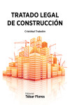 Tratado legal de construcción | 9788473604918 | Portada