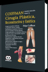 COIFFMAN. CIRUGIA PLASTICA RECONSTRUCTIVA Y ESTETICA. TOMO VI | 9789585902060 | Portada