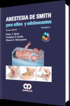Anestesia de Smith para Niños y Adolescentes, 3Vols | 9789588871837 | Portada