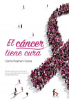 EL CANCER TIENE CURA | 9788490888643 | Portada