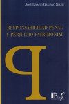 RESPONSABILIDAD PENAL Y PERJUICIO PATRIMONIAL 2015 | 9789974708587 | Portada