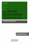 El principio de neutralidad fiscal en el IVA | 9788490987377 | Portada
