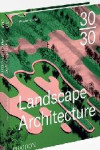 30:30 LANDSCAPE ARCHITECTURE | 9780714869636 | Portada