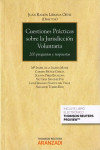 CUESTIONES PRÁCTICAS SOBRE LA JURISDICCIÓN VOLUNTARIA 200 PREGUNTAS Y RESPUESTAS | 9788490989005 | Portada