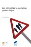 Las consultas terapéuticas padres-hijos | 9788477387664 | Portada