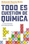 TODO ES CUESTIÓN DE QUÍMICA | 9788449331886 | Portada