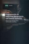 PROGRAMACION DE MAQUINAS-HERRAMIENTA CON CONTROL NUMERICO | 9788436238112 | Portada