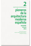 Pioneros de la Arquitectura Moderna Española (2) | 9788494464621 | Portada