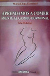 Aprendamos a Comer Frente al Cambio Hormonal | 9789875702677 | Portada