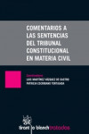 Comentarios a las Sentencias del Tribunal Constitucional en Materia Civil | 9788490869215 | Portada