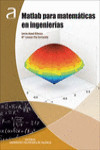 MATLAB PARA MATEMÁTICAS EN INGENIERÍAS | 9788490484210 | Portada