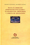 Hacia el Derecho administrativo global. Fundamentos, principios y ámbito de aplicación | 9788494142673 | Portada