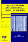 Manual práctico de gestión de la oficina de farmacia. Vol I | 9788489922600 | Portada