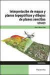 INTERPRETACION DE MAPAS Y PLANOS TOPOGRAFICOS Y DIBUJO DE PLANOS SENCILLOS | 9788428398916 | Portada