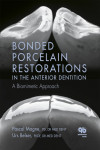 Bonded Porcelain Restorations in the Anterior Dentition: A Biomimetic Approach | 9780867154221 | Portada